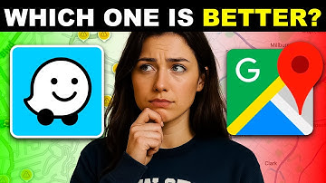 Waze vs Google Maps: What’s the Difference and Which One Should You Use?