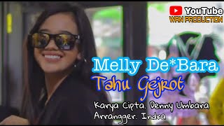 Dangdut 2021 'Melly De*Bara - Tahu Gejrot (Cover)'