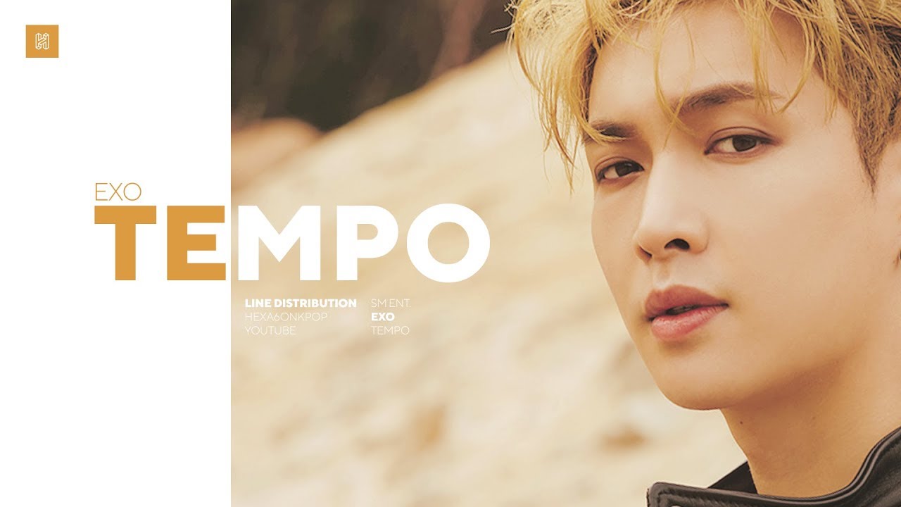 Exo - Tempo Chinese Ver 엑소 - 節奏 Exo - Tempo Chinese Ver 엑소 - 節奏