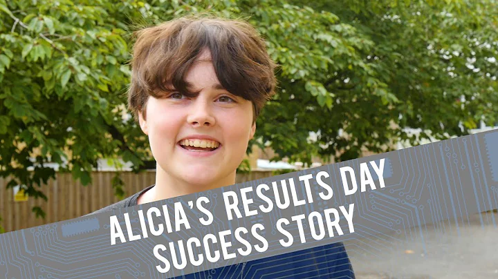 Alicia's Results Day Success Story