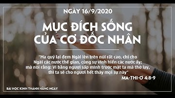 MỤC ĐÍCH SỐNG CỦA CƠ ĐỐC NHÂN