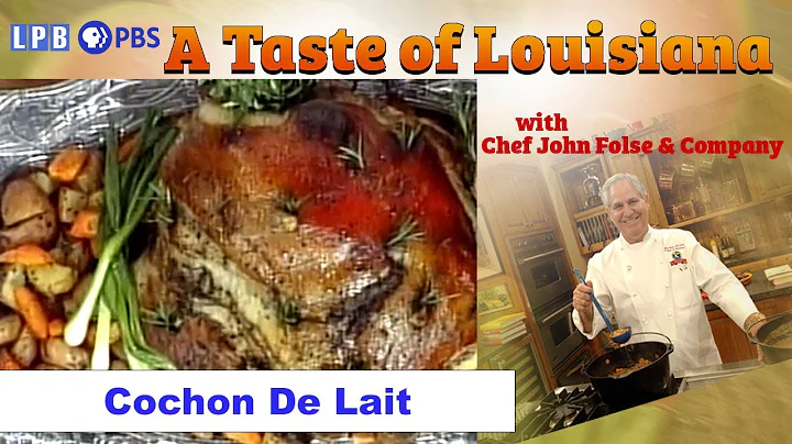 Cochon De Lait Festival | A Taste of Louisiana with Chef John Folse & Company (1996)