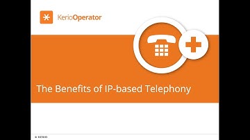 Kerio Operator  -  Benefits of IP-based telephony