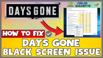 How to Fix Days Gone Black Screen ISSUE | 2023 Easy Fix #updated