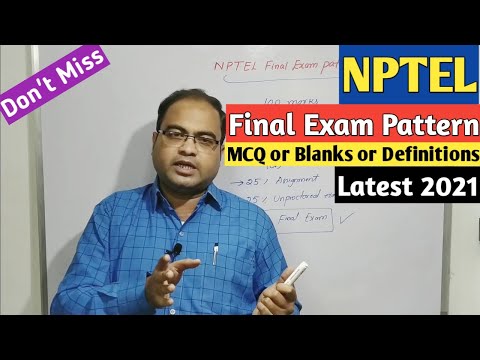 NPTEL Final Exam Pattern | Latest 2021 | Changes