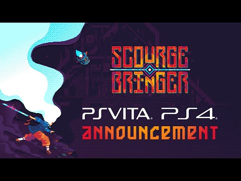 ScourgeBringer -  PlayStation 4 & PSVita Announcement