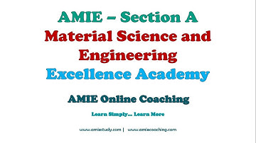 Material Science and Engineering - Session 1