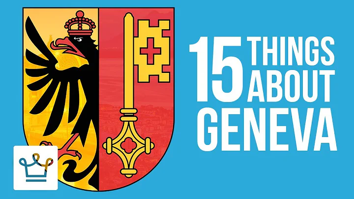 15 Things You Didnt Know About Geneva