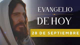 EVANGELIO DE HOY, Miércoles 28 De Septiembre De 2022 - Cosmovision