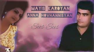 Anna Hovhannisyan ft. Mayis Karoyan \