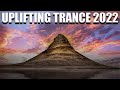 Uplifting Trance 2022 ✅✅