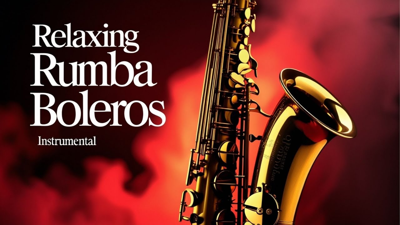 Cover Saxophone Boleros Instrumental – Romantic Latin Jazz for Café, Dinner & Lounge