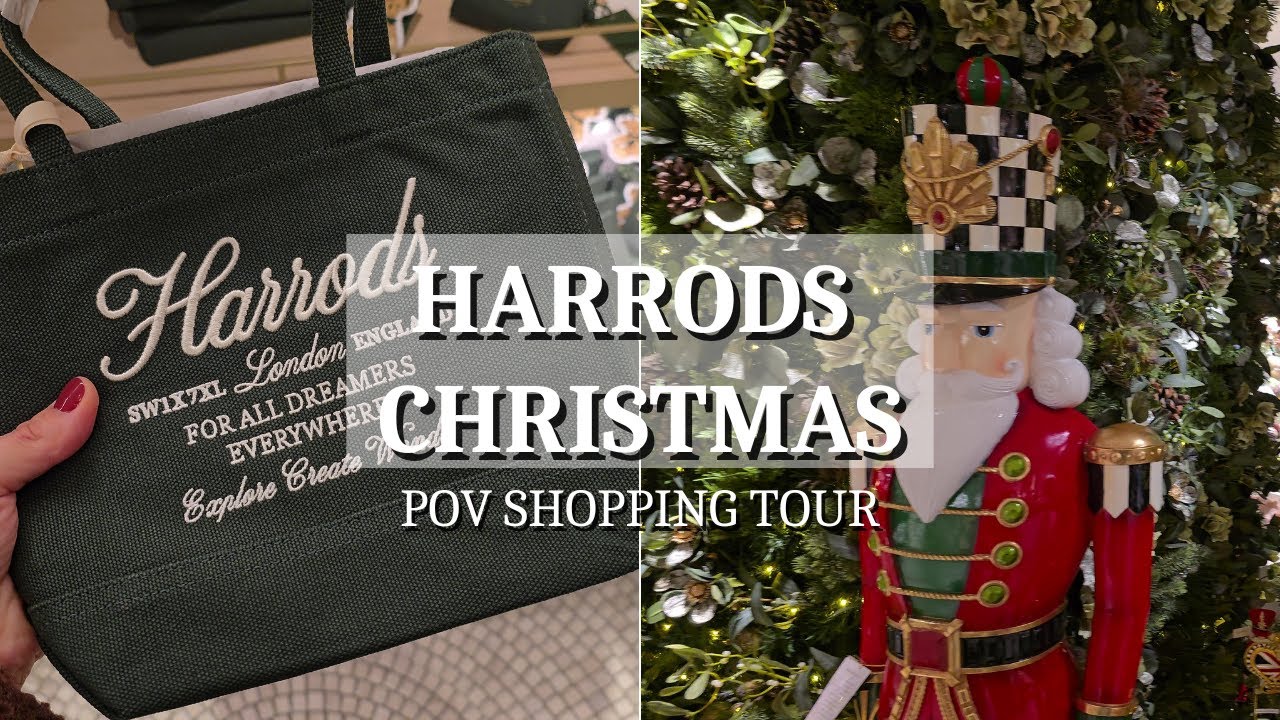 HARRODS CHRISTMAS 2025: POV Window Shopping | Gift Shop & Christmas World Window Shopping Tour