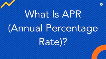 What Is APR (Annual Percentage Rate)?
