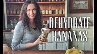 How to dehydrate the best Bananas