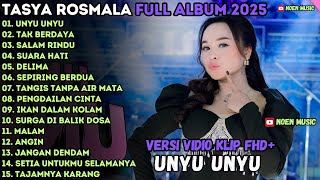Unyu Unyu  Tak Berdaya  Salam Rindu  Tasya Rosmala Om Adella  Album Terbaru 2025