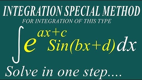 Integration Ultimate trick - for e^ax+c and Sin bx+d type function |JEE/Mains/BITSAT/EAMCET/NDA