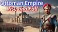 The Rise and Fall of the Ottoman Empire ile ilgili video