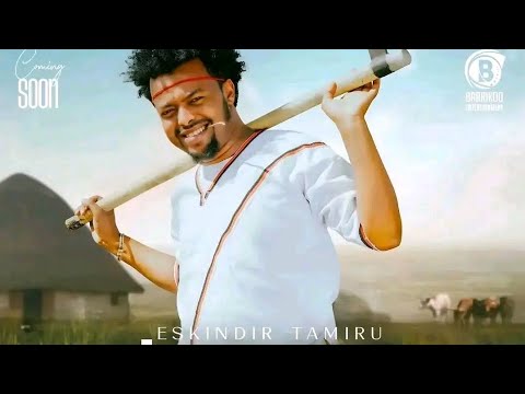 Eskindir Tamiru Leeymanee By Bilillee Entertainment