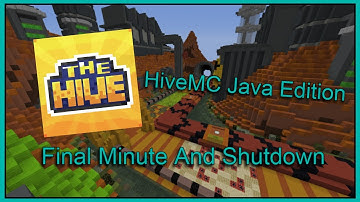 The Final Moments Of HiveMC (Java Edition)