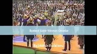 Balıkesir Folkloru Gerçekleri