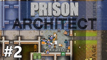 Prison Architect - Intake - PART #2