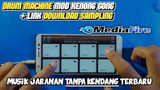 DRUM MACHINE MOD KENONG GONG   LINK SAMPLING || Musik Jaranan Tanpa Kendang 2021