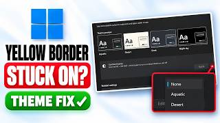 How to Fix Yellow Border Around Screen in Windows 11 - YouTube