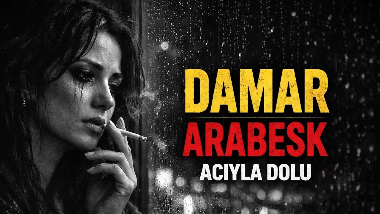Kalbime Yazılmış Ayrılık – Damar Arabesk Şarkılar Karışık