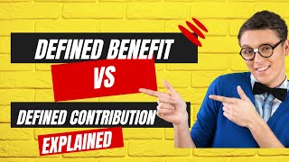 Defined Benefit Plan vs Defined Contribution Plan | EXPLAINED!
