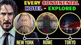 6 (Every) Continental Hotels In John Wick Universe - Explored In Detail