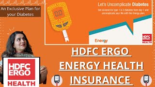 HDFC ERGO Energy Plan Details | HDFC ERGO Health Insurance | Best for Diabetic & BP Patients 🏥