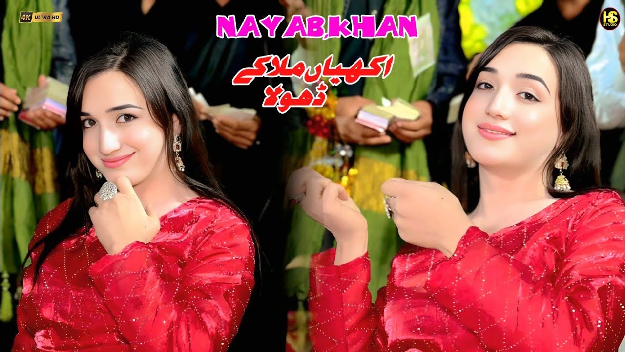 Akhiyan Mila Ke Dhola,Nayab Khan Dance Performance,2026,HS Studio