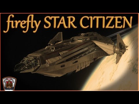 firefly inspired STAR CITIZEN INTRO