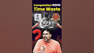 Competition मतलब Time Waste 🤔 Gagan Pratap Sir #ssc #upsc #ias #competition #china #india