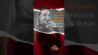 Concierto en Águilas (Murcia) y Granada de la Joven Orquesta Sinfónica de Granada con Isabel Rubio