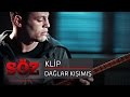 Söz | Klip - Dağlar Kışımış