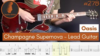 Champagne Supernova - Oasis - LEAD GUITAR ONLY (Guitar Cover #130 - with Tabs)