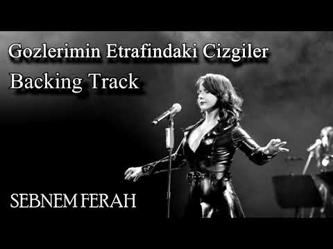 Gözlerimin Etrafındaki Çizgiler - Solo Backing Track (Şebnem Ferah)