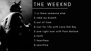 The Weeknd Playlist Mix