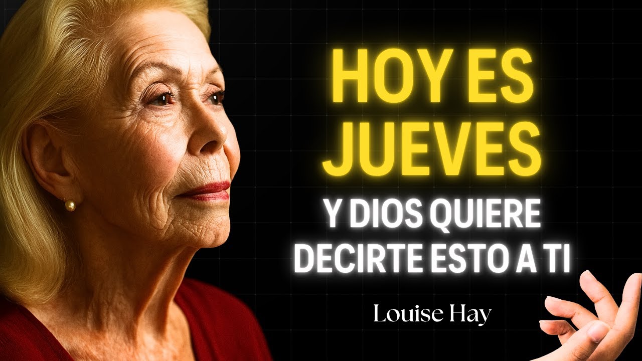 Dios Abrió Esta Puerta Para Ti — Y Nadie Podrá Cerrarla | Louise Hay