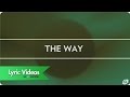 Worship Central - The Way - Lyric Video