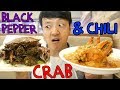 CHILI Crab & ORIGINAL Black Pepper Crab in Singapore