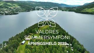 Valdres Sommersymfoni - 1.Festivalhelg 2022