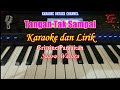 KARAOKE TANGAN TAK SAMPAI [CRISTINE PANJAITAN]KARAOKE ||SUARA WANITA