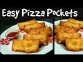 Quick pizza pockets at home  easy  tasty recipe