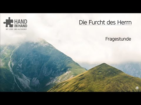 Die Furcht des Herrn