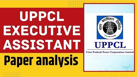 UPPCL EXECUTIVE ASSISTANT PAPER ANALYSIS #uppcl #uppclexam #executiveassistant