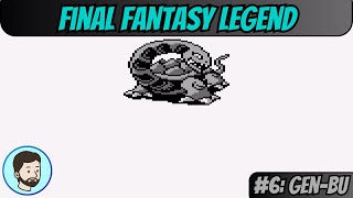 Final Fantasy Legend (Game Boy) - Part 6: Gen-Bu