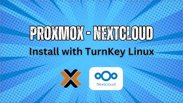 Proxmox - Install Nextcloud via Turnkey Linux